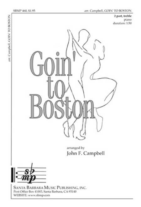 John F. Campbell: Goin to Boston