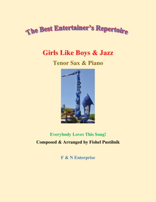 "Girls Like Boys & Jazz"-Piano Background for Tenor Sax and Piano (With Improvisation)-Video