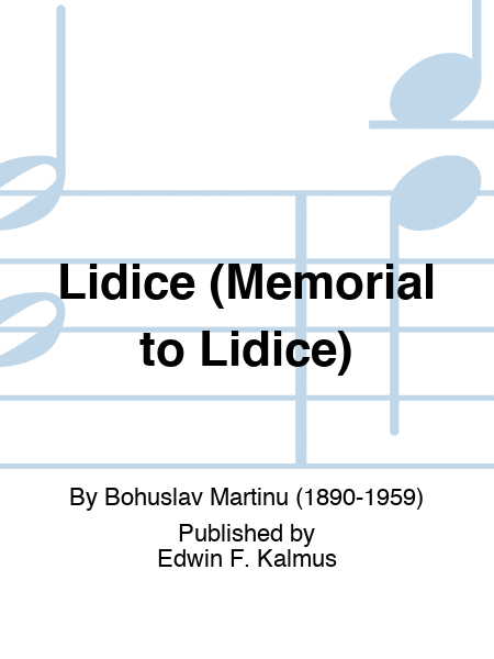 Lidice (Memorial to Lidice)