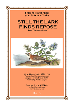 Book cover for STILL THE LARK FINDS REPOSE From "The Spanish Rivals"- Flute and Piano