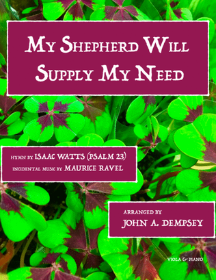 Book cover for My Shepherd Will Supply My Need (Psalm 23): Viola and Piano