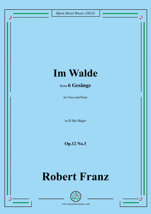 Book cover for Franz-Im Walde,in D flat Major,Op.12 No.3