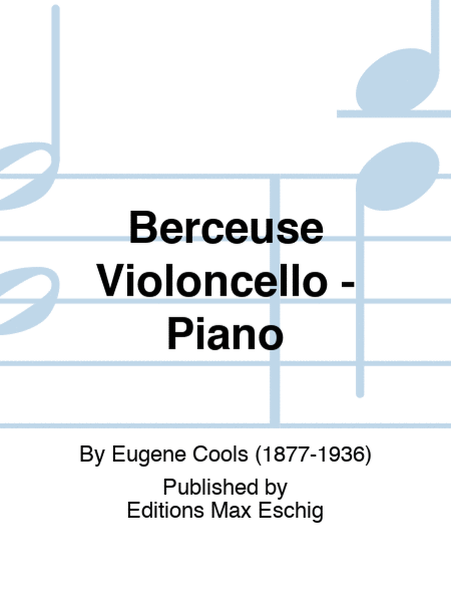 Berceuse Violoncello - Piano