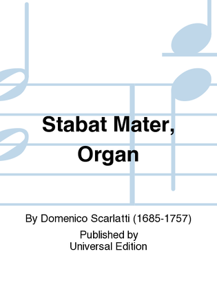 Stabat Mater, Organ