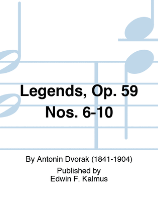 Book cover for Legends, Op. 59 Nos. 6-10