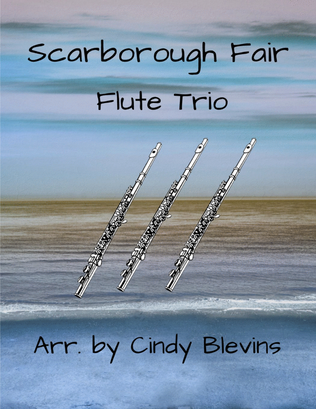 Scarborough Fair, for Flute Trio