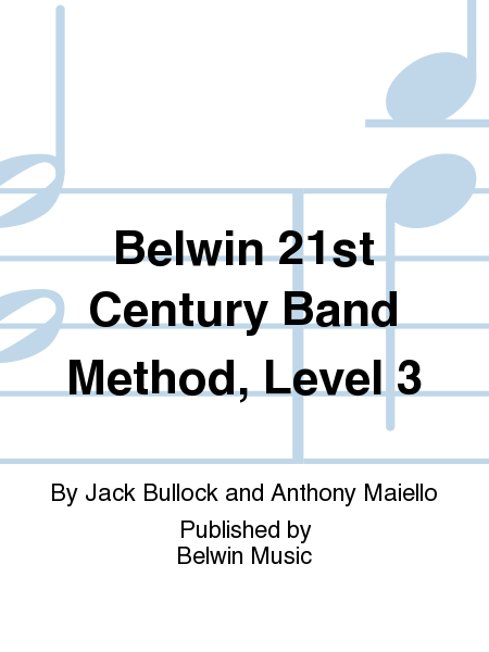 Belwin 21st Century Band Method, Level 3