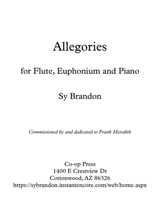 Allegories for Flute, Euphonium, and Piano