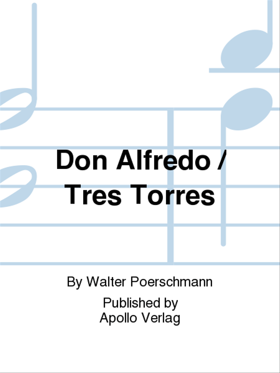 Don Alfredo / Tres Torres Orchestra scores gallery preview page 1