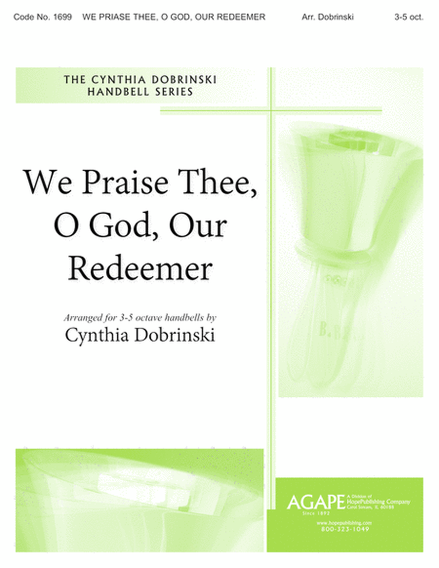 We Praise Thee, O God, Our Redeemer-Digital Download image number null
