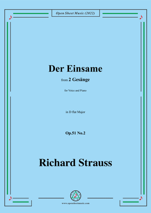 Book cover for Richard Strauss-Der Einsame,in D flat Major,Op.51 No.2,for Voice and Piano