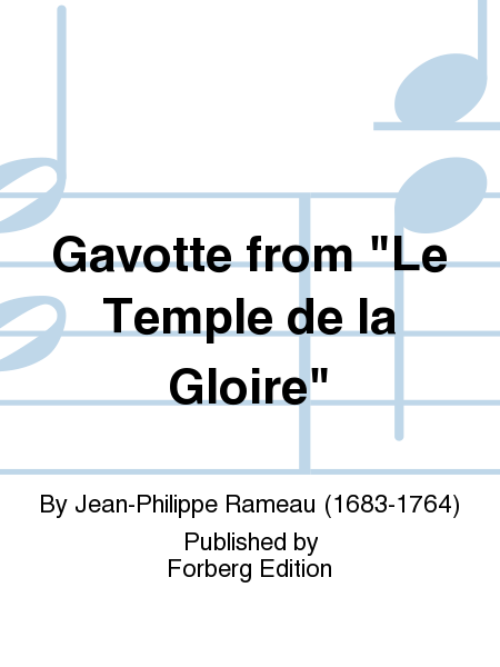 Gavotte from 'Le Temple de la Gloire'