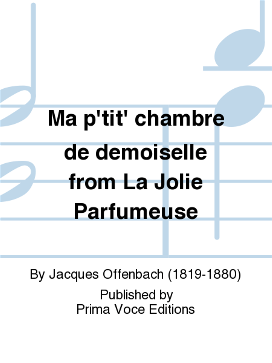 Ma p'tit' chambre de demoiselle from La Jolie Parfumeuse Mezzo-Soprano Voice scores gallery preview page 1