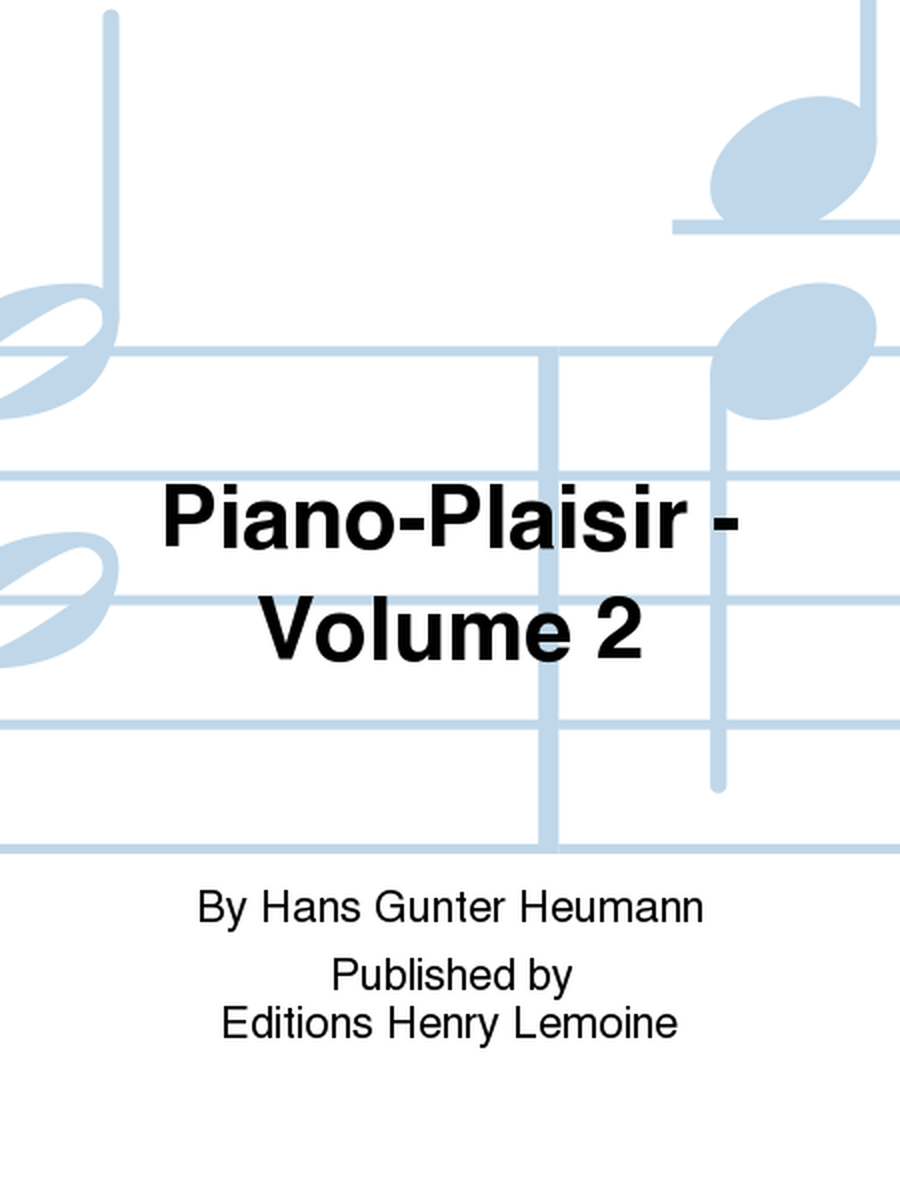 Piano-plaisir - Volume 2