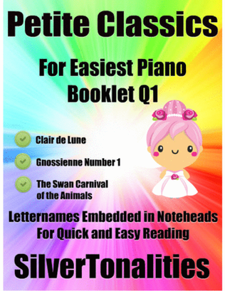 Petite Classics for Easiest Piano Booklet Q1
