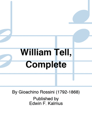Book cover for William Tell, Complete