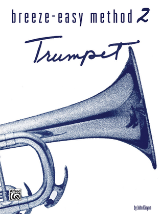Book cover for Breeze-Easy Method for Trumpet (Cornet), Book 2