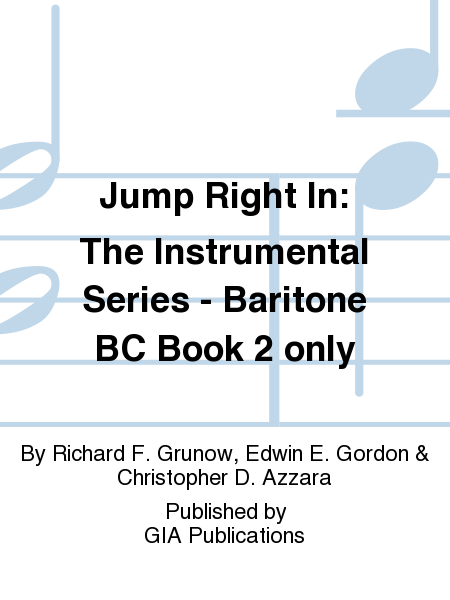 Jump Right In: Student Book 2 - Baritone B.C. (Book only)