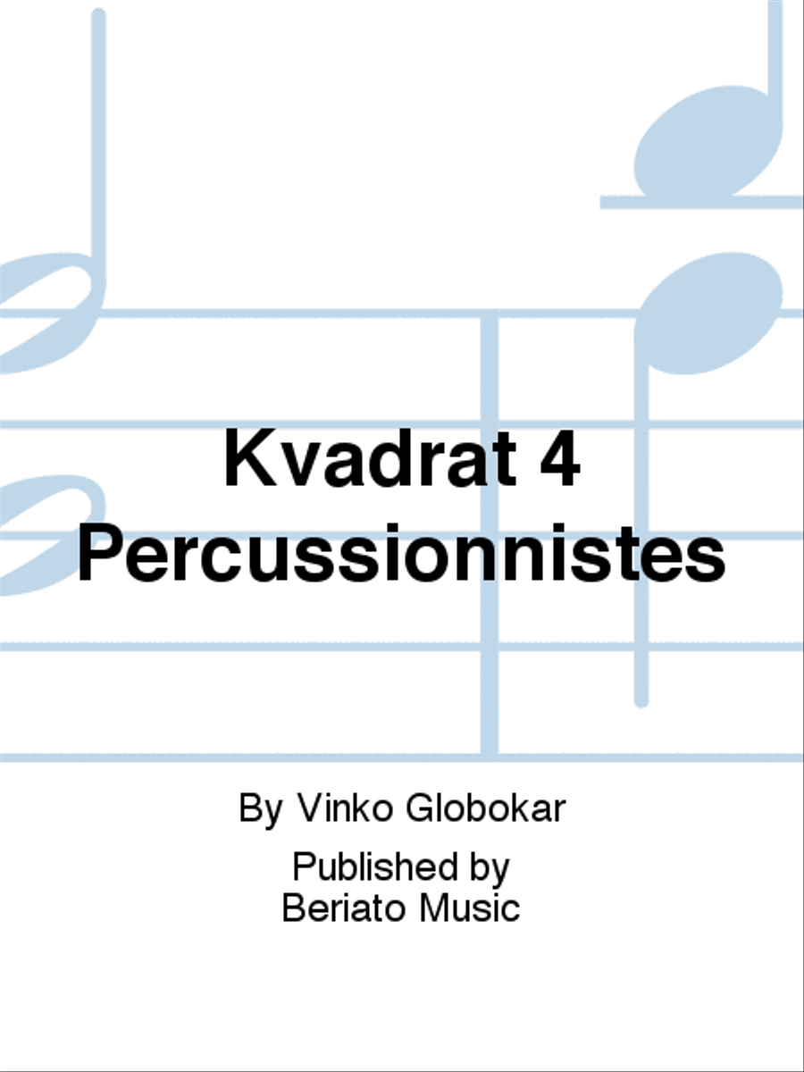 Kvadrat 4 Percussionnistes Percussion Ensemble scores gallery preview page 1
