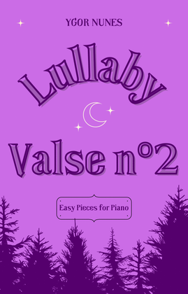Lullaby Valse nº2 Easy Pieces for Piano