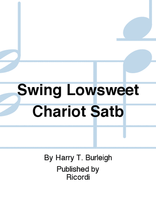 Swing Lowsweet Chariot Satb