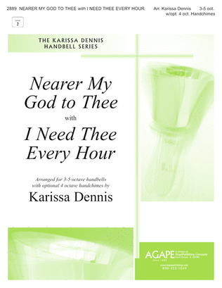 Nearer My God to Thee (I Need Thee Every Hour)