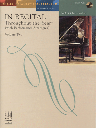 Book cover for In Recital! Throughout the Year (with Performance Strategies) Volume Two, Book 5 (NFMC)