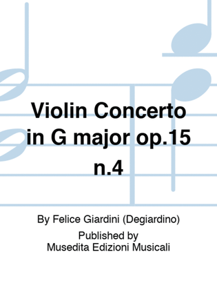 Violin Concerto in G major op.15 n.4