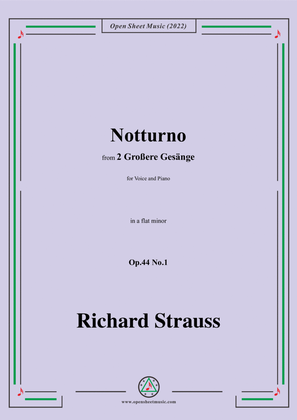 Richard Strauss-Notturno,in a flat minor,Op.44 No.1