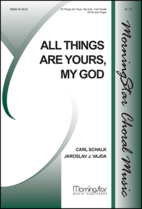 Book cover for All Things Are Yours, My God