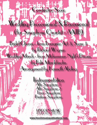 Wedding Processional & Recessional (for Saxophone Quartet AATB)