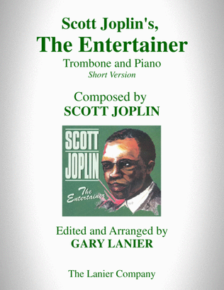Book cover for Scott Joplin's, THE ENTERTAINER (Trombone and Piano with Trombone Part)