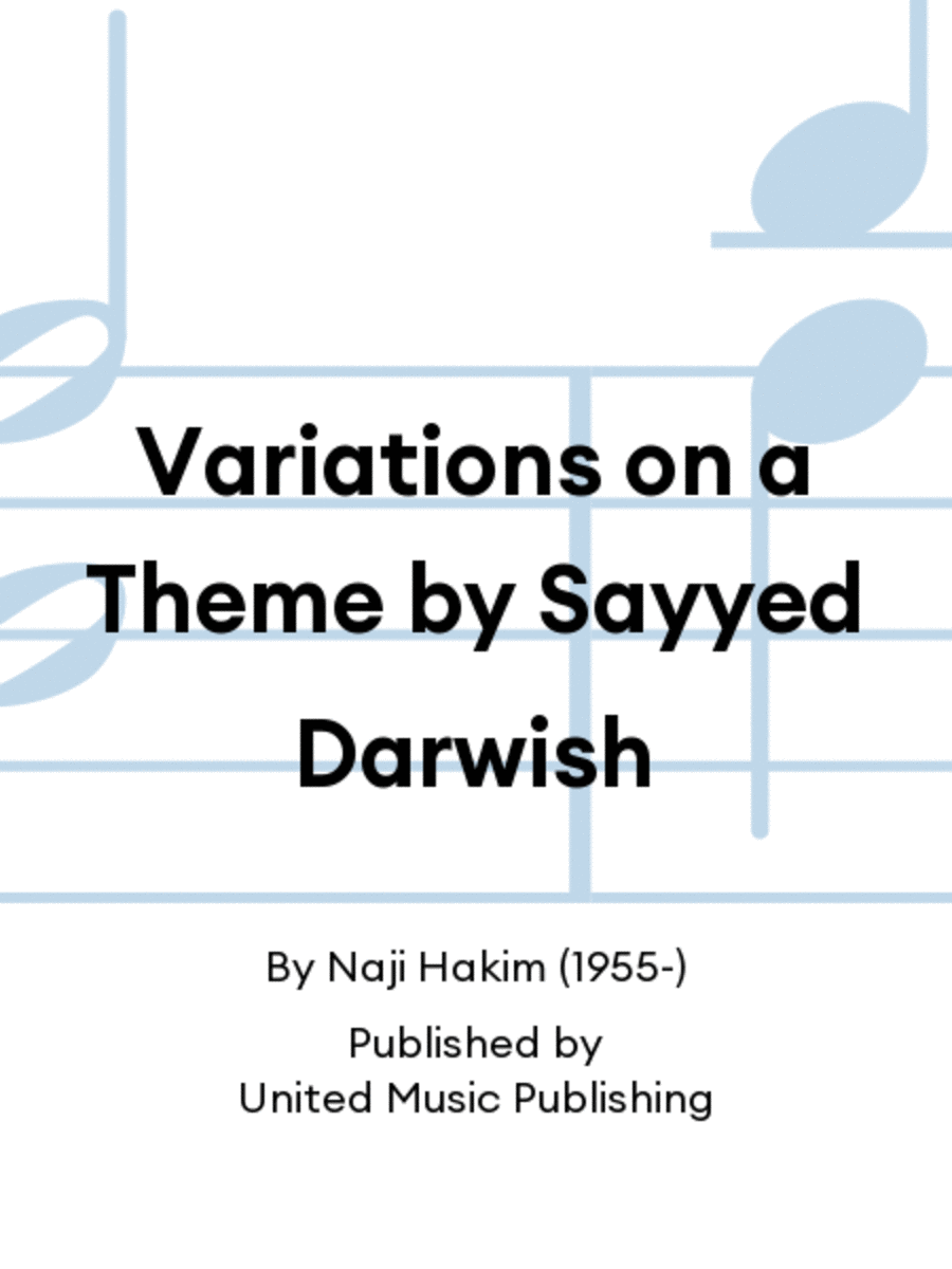 Variations on a Theme by Sayyed Darwish