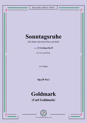 C. Goldmark-Sonntagsruhe(Die Ruhe zieht durch Haus und Stall),Op.18 No.1,in F Major