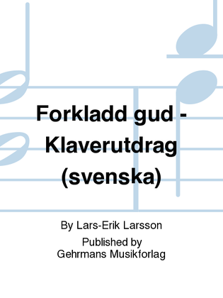 Book cover for Forkladd gud - Klaverutdrag (svenska)