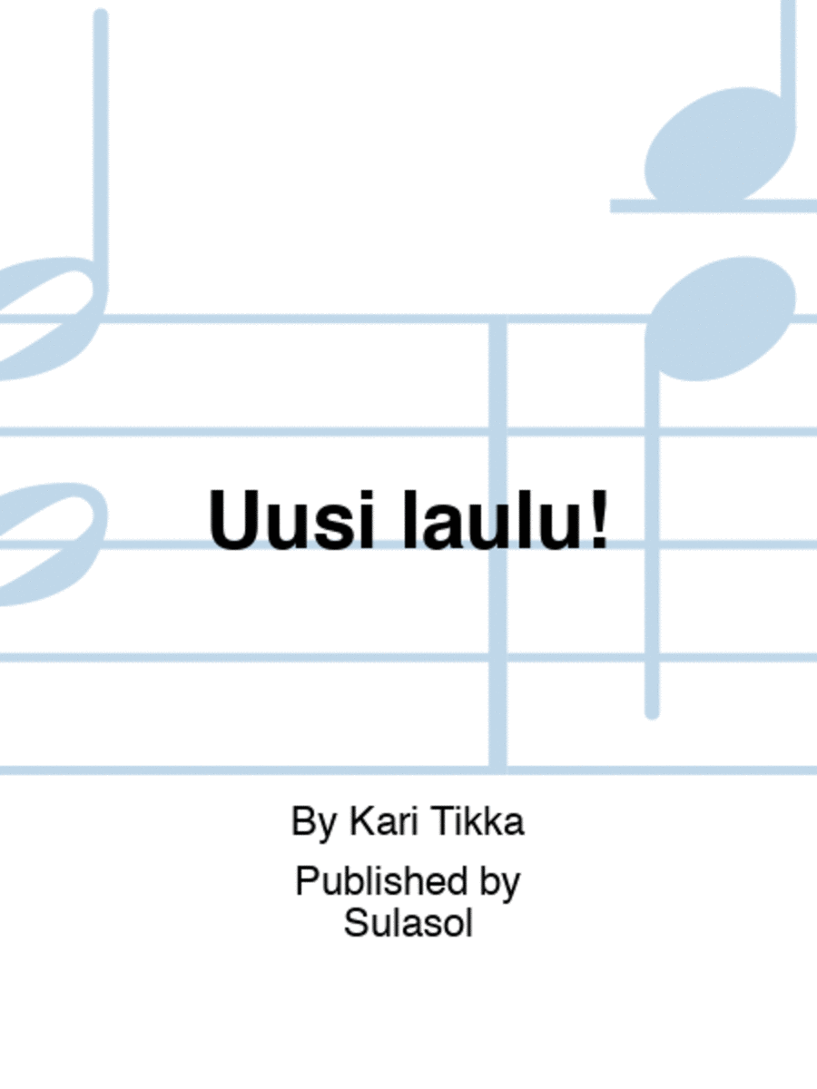 Uusi laulu! Uusi laulu! Voice scores gallery preview page 1