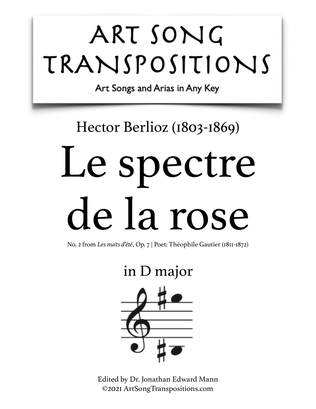BERLIOZ: Le spectre de la rose, Op. 7 no. 2 (transposed to D major)
