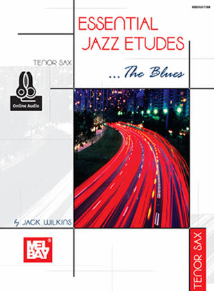 Essential Jazz Etudes...The Blues - Tenor Sax