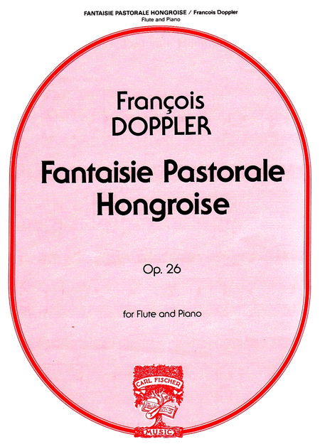 Fanatisie Pastorale Hongroise, Op. 26