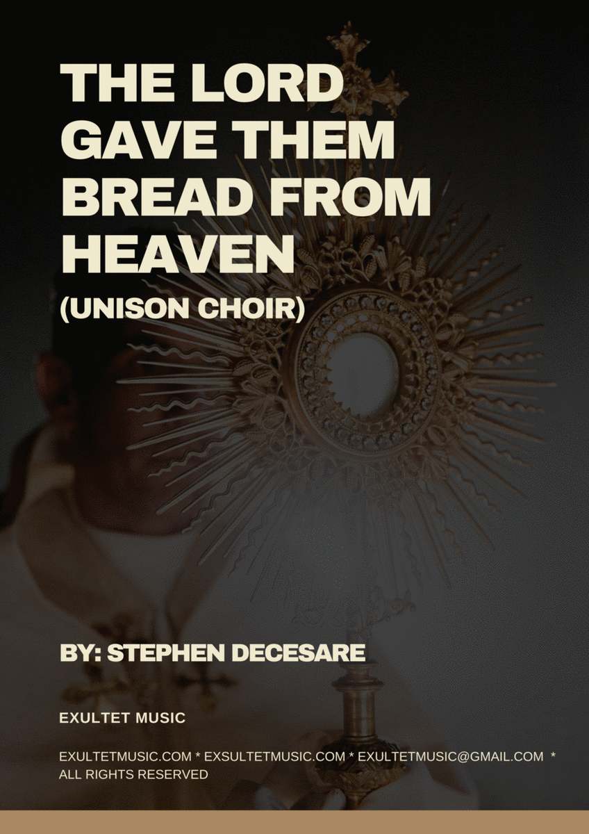 The Lord Gave Them Bread From Heaven (Psalm 78) (Unison choir) image number null