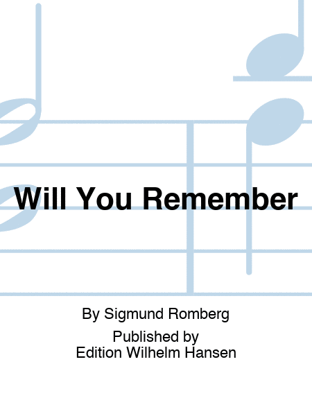 Will You Remember