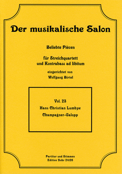 Champagner-Galopp op. 14 (für Streichquartett)