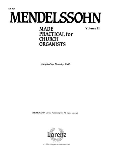 Mendelssohn Made Practical, Vol. 2