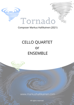 Tornado (For Cello Quartet or Cello Ensemble)
