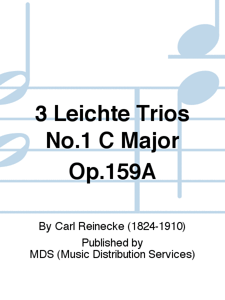 3 Leichte Trios No.1 C Major Op.159a