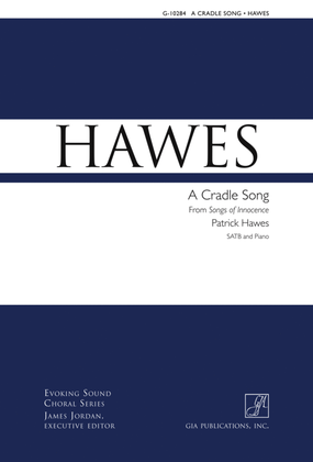 Book cover for A Cradle Song - SATB and Piano edition