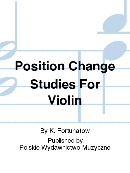 Position Change Studies For Violin