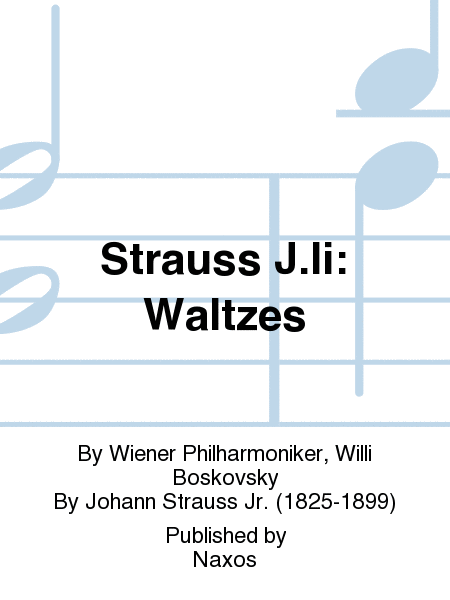 Strauss J.Ii: Waltzes