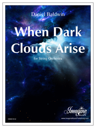 When Dark Clouds Arise