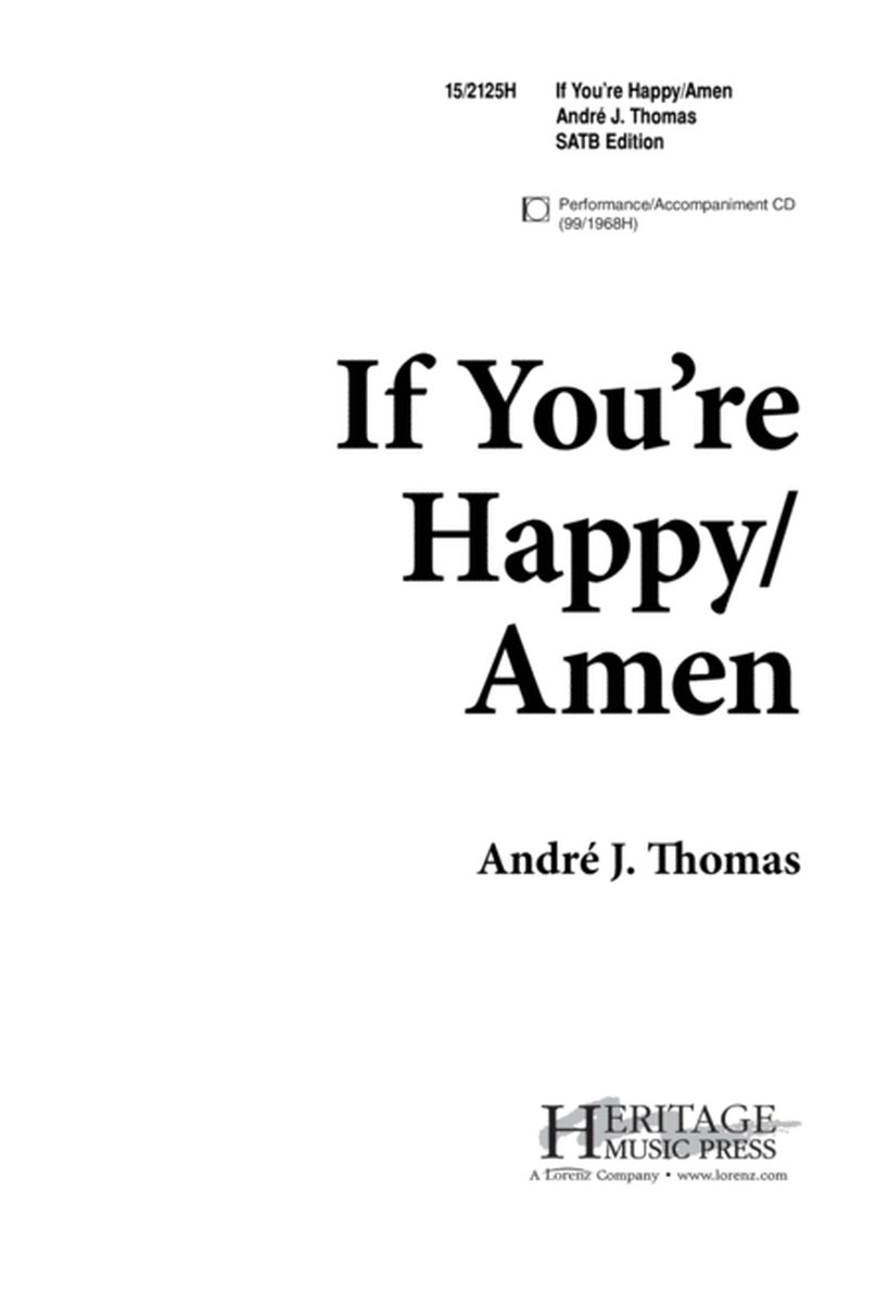 If You're Happy/Amen